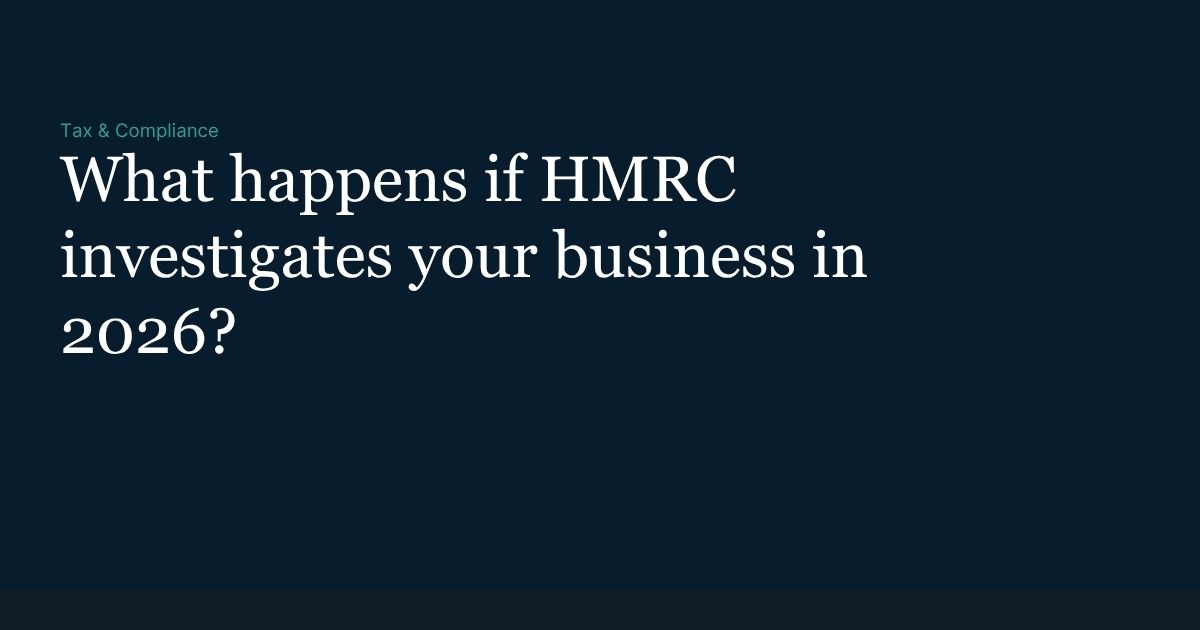 What happens if HMRC investigates your business in 2026 - FSB Membership Advisor article card